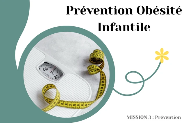 [PREVENTION OBESITE INFANTILE]