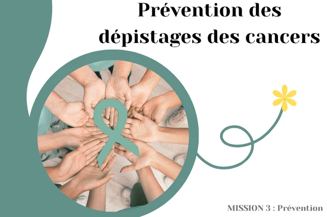 [PREVENTION DES DEPISTAGES DES CANCERS]