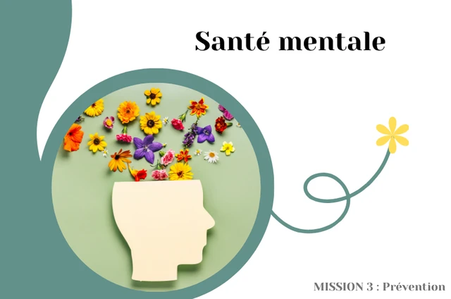 [PREVENTION DE LA SANTE MENTALE]
