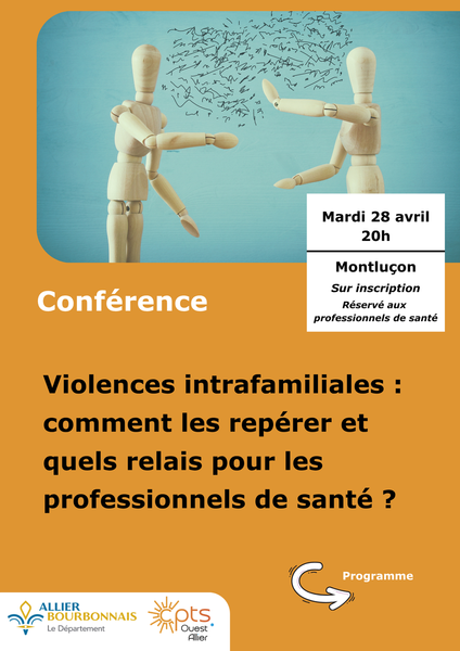 Soirée d'informations  Violences intrafamiliales : comment les repérer et quels relais pour les professionnels de santé ?