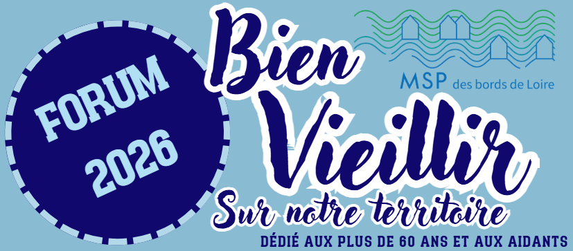 FORUM "Bien vieillir sur notre territoire"
