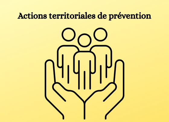 Actions territoriales de prévention