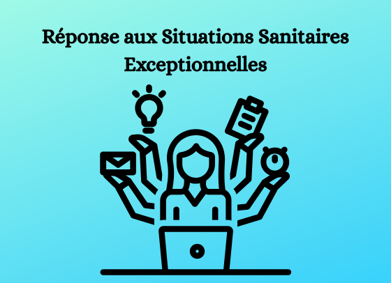 Réponse aux Situations Sanitaires Exceptionnelles